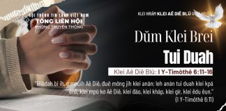 Dŭm Klei Brei Tui Duah – 30/6/2026