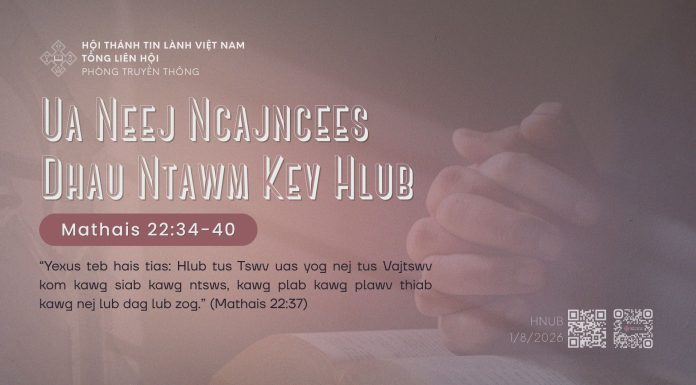 Ua Neej Ncajncees Dhau Ntawm Kev Hlub – 1/8/2026