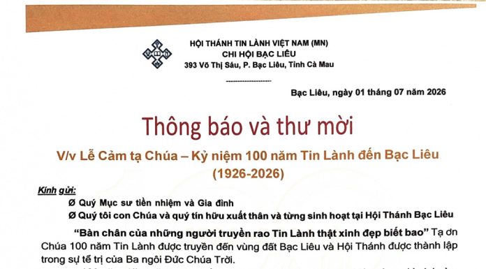 Thông Báo & Thư Mời V/v Lễ Cảm Tạ Chúa – Kỷ Niệm 100 Năm Tin Lành Đến Bạc Liêu (1926-2026)