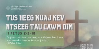Tus Neeg Muaj Kev Ntseeg Tau Cawm Dim – 11/7/2026