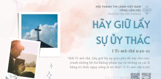 Hãy Giữ Lấy sự Ủy Thác – 21/7/2026