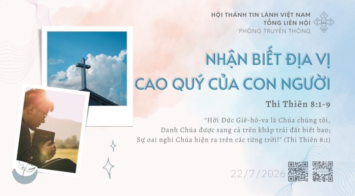 Nhận Biết Địa Vị Cao Quý của Con Người – 22/7/2026
