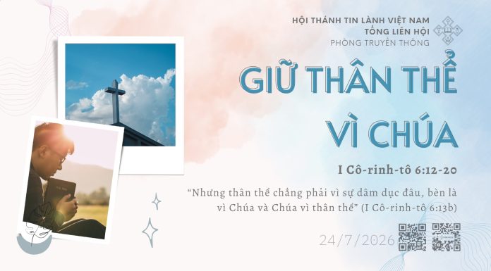Giữ Thân Thể Vì Chúa – 24/7/2026