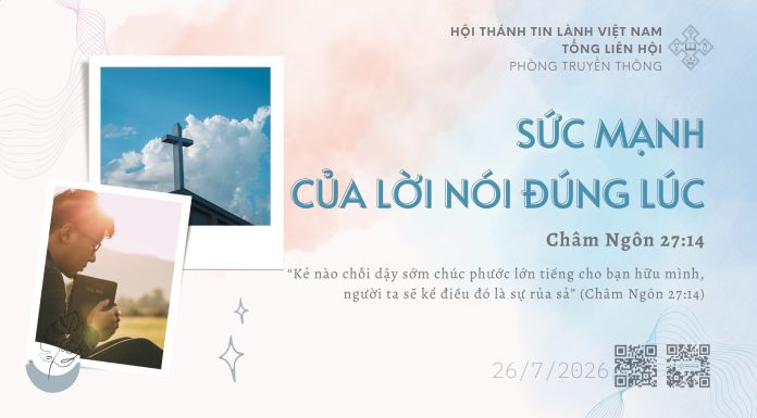 Sức Mạnh của Lời Nói Đúng Lúc – 26/7/2026