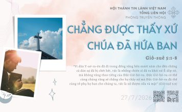 Chẳng Được Thấy Xứ Chúa đã Hứa Ban – 27/7/2026