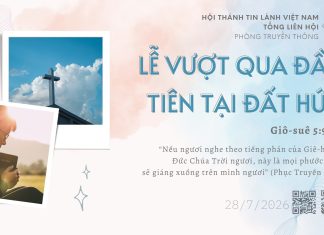 Lễ Vượt Qua Đầu Tiên tại Đất Hứa – 28/7/2026