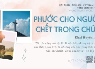 Phước Cho Người Chết Trong Chúa – 6/7/2026