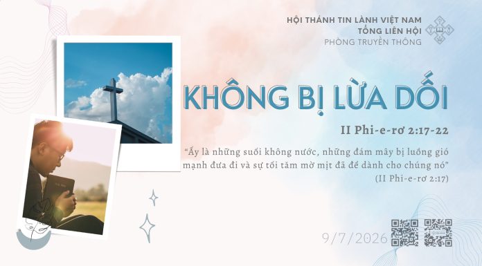 Không Bị Lừa Dối – 9/7/2026
