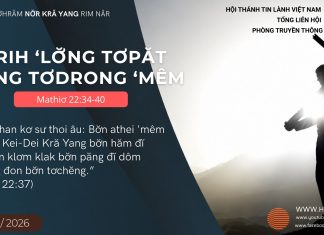 Arih ‘Lơ̆ng Tơpăt Đơ̆ng Tơdrong ‘Mêm – 1/8/2026