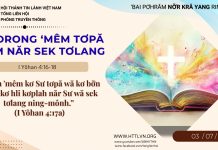 Tơdrong ‘Mêm Tơpă Lăm Năr Sek Tơlang – 3/7/2026