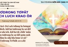 Tơdrong Tơpăt Tuch Luch Krao Ôr – 4/7/2026