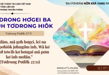 Tơdrong Hơgei Ba Truh Tơdrong Hiôk – 12/7/2026