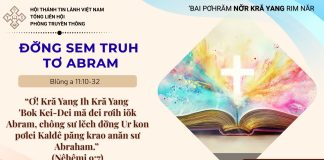 Đơ̆ng Sem Truh Tơ Abram – 15/7/2026