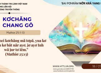 Kơchăng Chang Gô – 18/7/2026