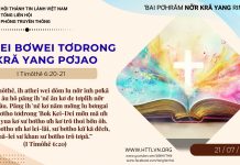 Athei Bơwei Tơdrong Kră Yang Pơjao – 21/7/2026