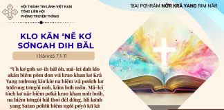 Klo Kăn ‘Nĕ Kơ Sơngah Dih Băl – 25/7/2026