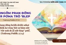 Jơhngơ̆m Pran Đơ̆ng Nơ̆r Pơma Trŏ ‘Blep – 26/7/2026