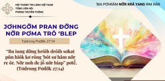 Jơhngơ̆m Pran Đơ̆ng Nơ̆r Pơma Trŏ ‘Blep – 26/7/2026