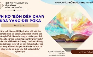 Ưh Kơ ‘Bôh Dêh Char Kră Yang Đei Pơkă – 27/7/2026