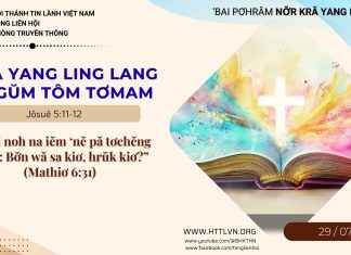 Kră Yang Ling Lang Tơgŭm Tôm Tơmam – 29/7/2026