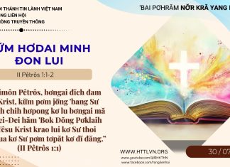 Kư̆m Hơdai Minh Đon Lui – 30/7/2026