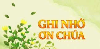 Bài hát: Ghi Nhớ Ơn Chúa