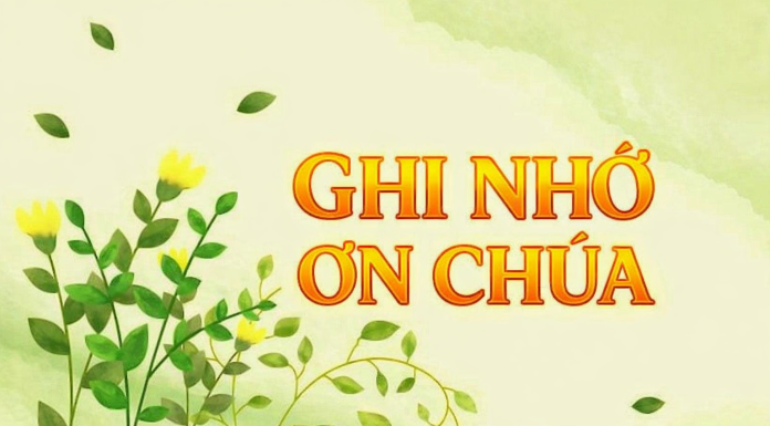 Bài hát: Ghi Nhớ Ơn Chúa