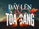 Thơ: DẤY LÊN VÀ TỎA SÁNG