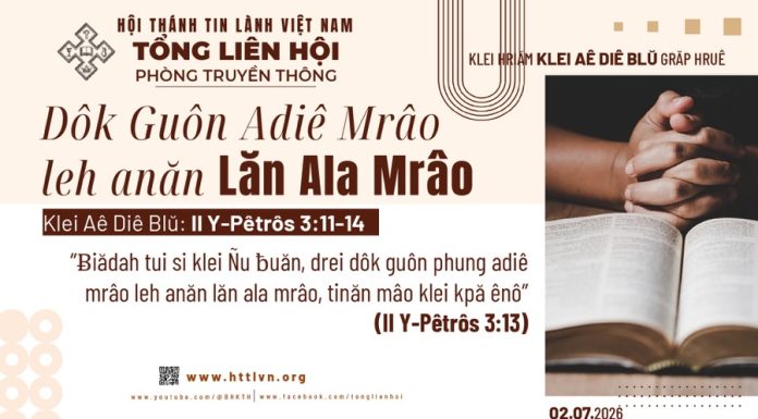 Dôk Guôn Adiê Mrâo leh anăn Lăn Ala Mrâo – 2/7/2026
