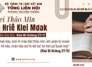 Klei Thâo Mĭn Ba Hriê Klei Mơak – 12/7/2026