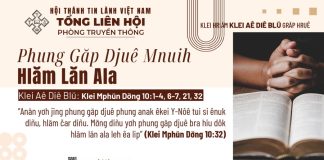 Phung Găp Djuê Mnuih Hlăm Lăn Ala – 13/7/2026