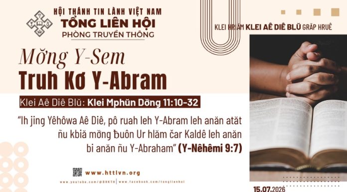 Mơ̆ng Y-Sem Truh Kơ Y-Abram – 15/7/2026