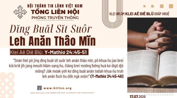 Dĭng Buăl Sĭt Suôr Leh Anăn Thâo Mĭn – 17/7/2026