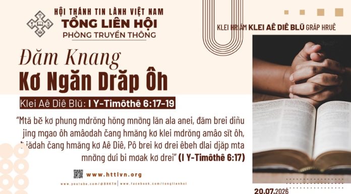 Đăm Knang Kơ Ngăn Drăp Ôh – 20/7/2026