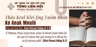 Thâo Kral Klei Jing Yuôm Bhăn Kơ Anak Mnuih – 22/7/2026