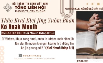 Thâo Kral Klei Jing Yuôm Bhăn Kơ Anak Mnuih – 22/7/2026