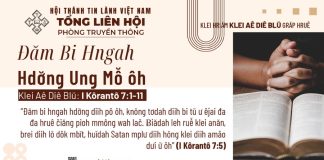 Đăm Bi Hngah Hdơ̆ng Ung Mô̆ ôh – 25/7/2026