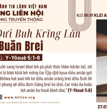 Amâo Dưi Ƀuh Krĭng Lăn Aê Diê Ƀuăn Brei – 27/7/2026