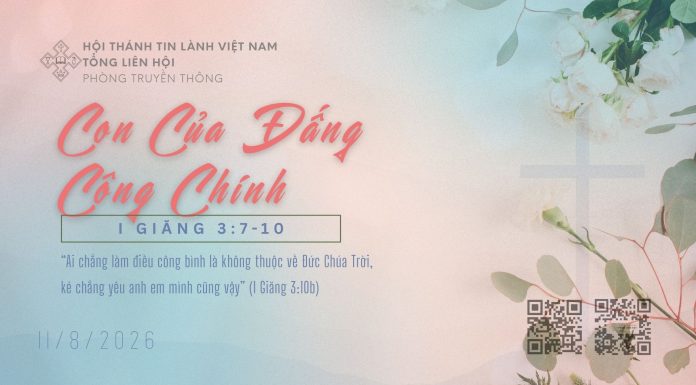 Con của Đấng Công Chính – 11/8/2026