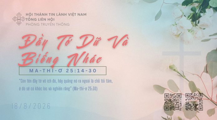 Đầy Tớ Dữ và Biếng Nhác – 18/8/2026