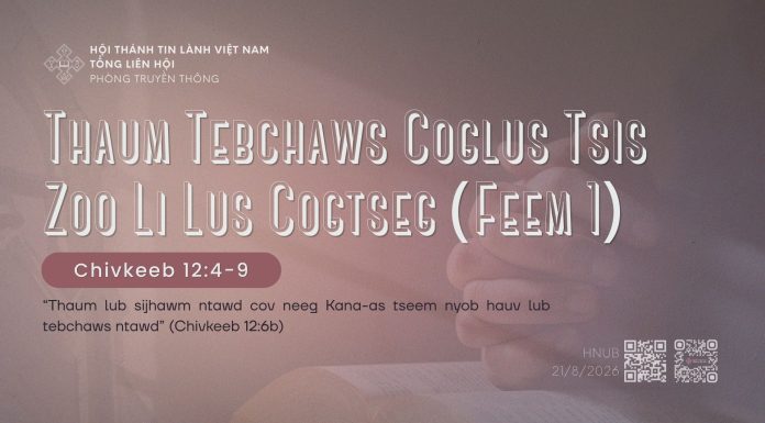 Thaum Tebchaws Coglus Tsis Zoo Li Lus Cogtseg (Feem 1) – 21/8/2026