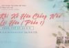 Khi Xứ Hứa Chẳng Như Lời Hứa (1) – 21/8/2026