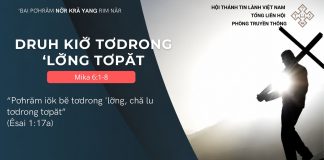 Druh Kiơ̆ Tơdrong ‘Lơ̆ng Tơpăt – 3/8/2026