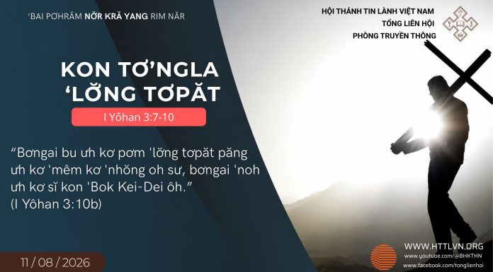 Kon Tơ’ngla ‘Lơ̆ng Tơpăt – 11/8/2026