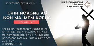 Chih Hơpong Kơ Kon Mă ‘Mêm Kơeng – 14/8/2026