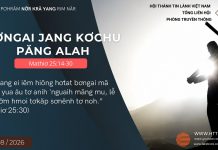 Bơngai Jang Kơchu păng Alah – 18/8/2026