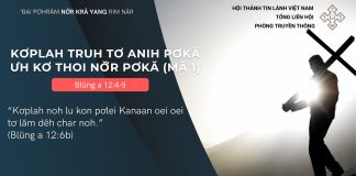 Kơplah Truh Tơ Anih Pơkă Ưh Kơ Thoi Nơ̆r Pơkă (Mă 1) – 21/8/2026