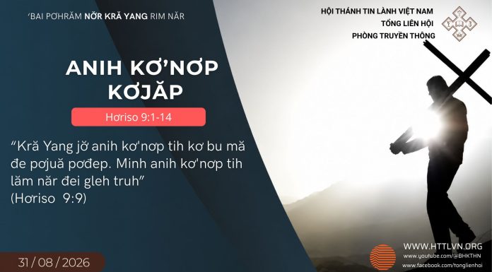 Anih Kơ’nơp Kơjăp – 31/8/2026