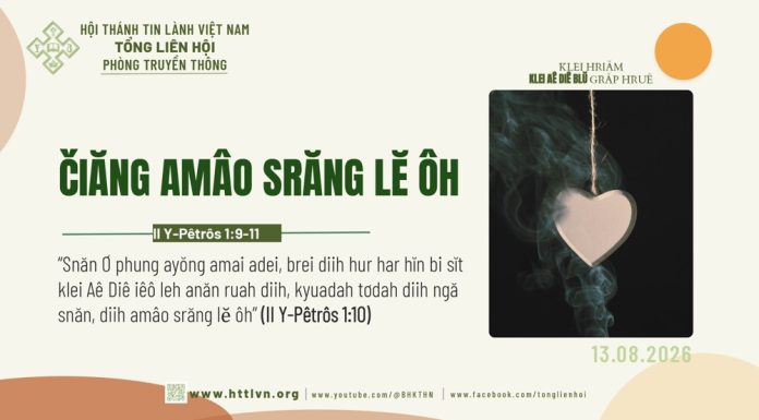 Čiăng Amâo Srăng Lĕ Ôh – 13/8/2026