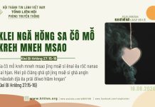 Klei Ngă Hŏng Sa Čô Mô̆ Kreh Mneh Msao – 16/8/2026